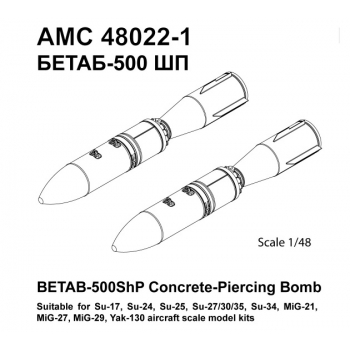 AMC48022-1 BETAB-500ShP Concrete-Piercing Bomb Su-17,Su-24,Su-25,Su-27/30/35,Su-34,MiG-21,MiG-27,Mig-29,Yak-130