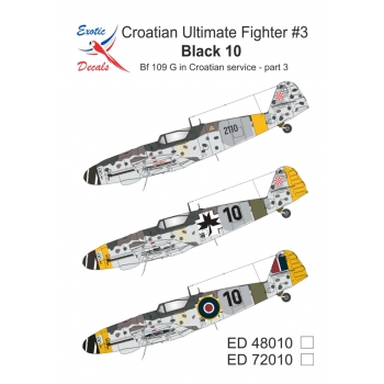 ED48010	Croatian Ultimate Fighter #3 - Black 10 - Bf 109 G in Croatian service - part 3